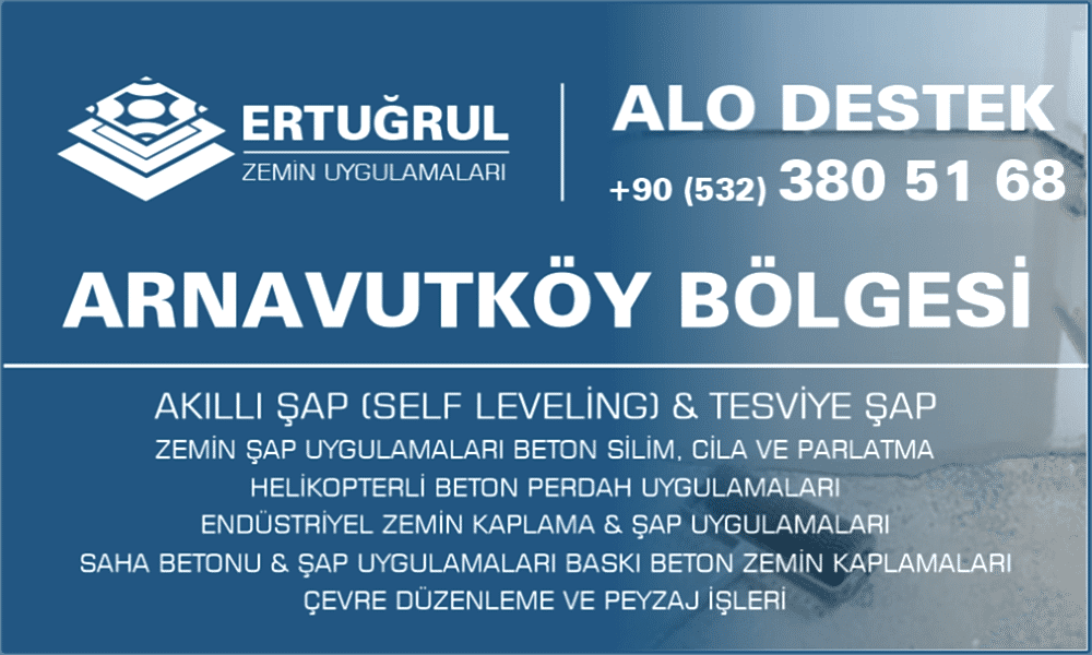 Arnavutköy Şap Zemin Uygulamaları Self Leveling Tesviye Şap