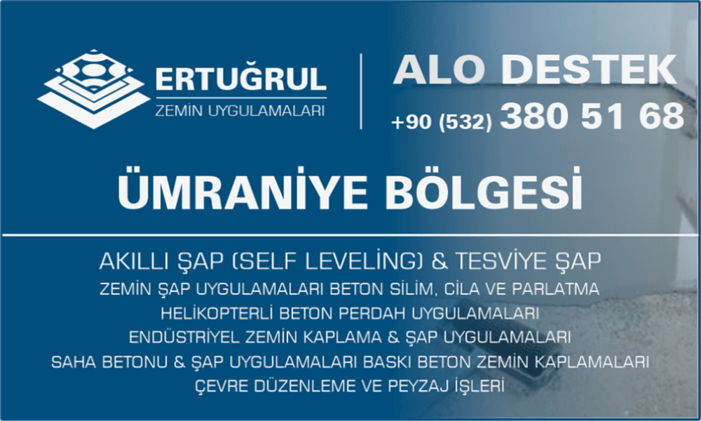Ümraniye Şap Zemin Uygulamaları Self Leveling Tesviye Şap